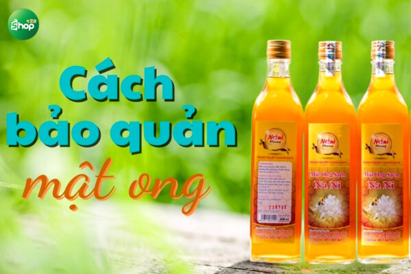 Mật Ong Na Ni - Hình ảnh 5